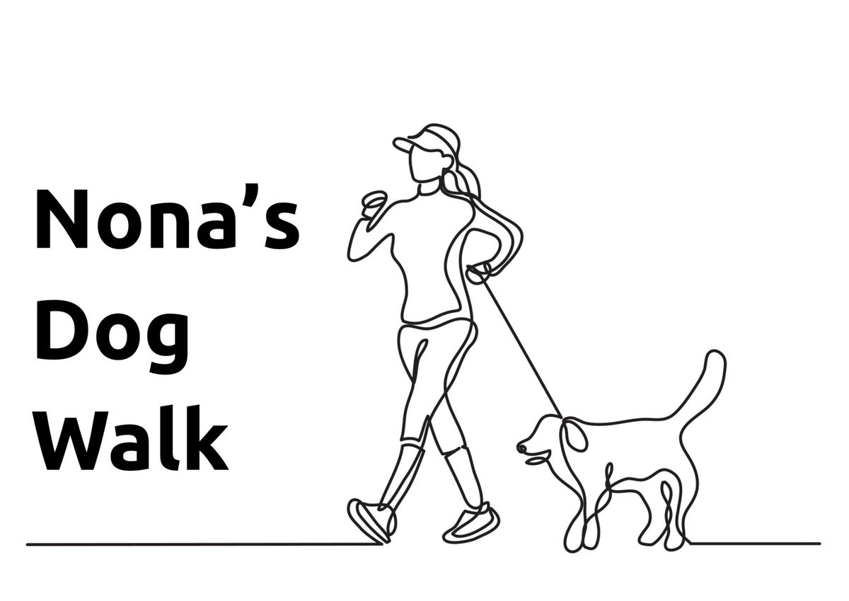 Nona's Dog walk